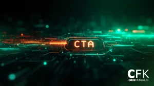 Um gráfico digital exibe as letras brilhantes "CTA" no centro, cercadas por linhas de neon verde e laranja semelhantes a circuitos, com o texto "CFK CRISFRANKLIN" no canto inferior direito.
